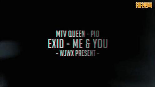 【舞极无限】EXID - Me&You - 翻跳